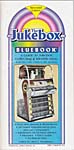 Jukebox Bluebook Guide