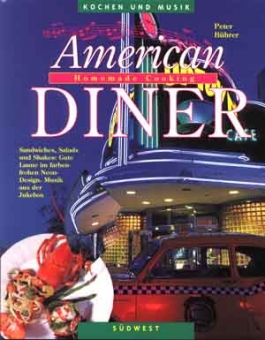 American Diner - Kochen mit Musik 