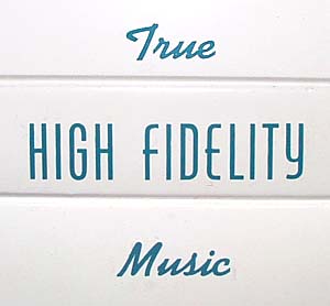Decal "True High Fidelity Music" 